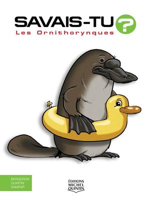 cover image of Savais-tu?--En couleurs 60--Les Ornithorynques
